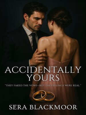 cover image of Accidentally Yours